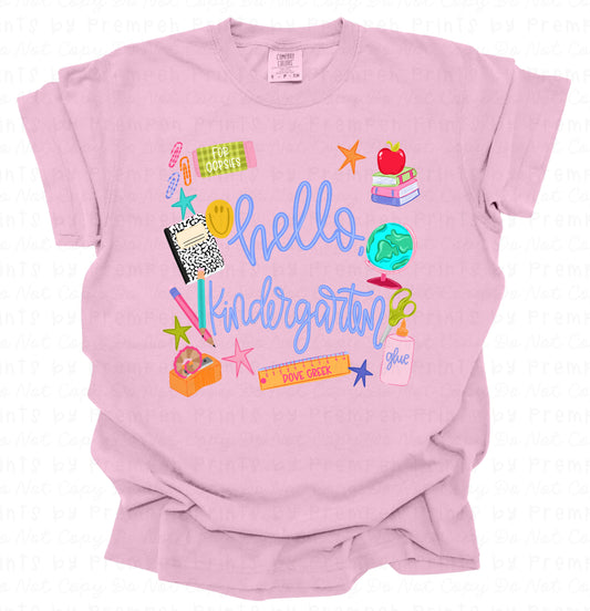 Hello Kindergarten! DCES Teacher Shirt